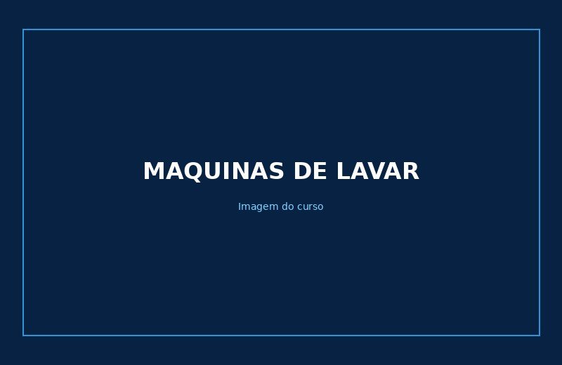 Curso de manutenção de máquinas de lavar