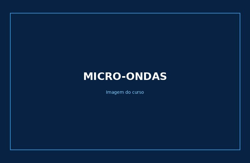 Curso de conserto de micro-ondas